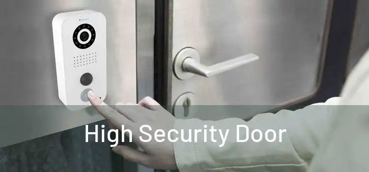 High Security Door