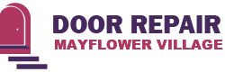 Door Repair Mayflower Village